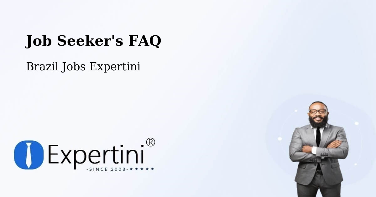 Job Seeker FAQ – Aracaju - Brazil Jobs Expertini